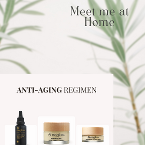 "Meet me at Home" Anti Aging Regimen
